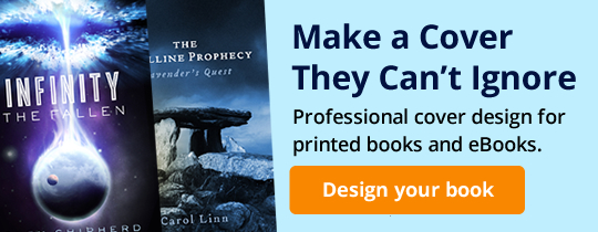 Make a Cover They Can’t Ignore: Professional cover design for printed books and eBooks