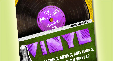 The Musician's Guide to Vinyl