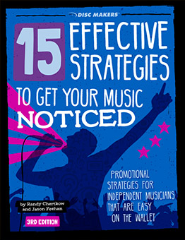 15 Effective Strategies For Getting Your Music Noticed 15 Effective Strategies For Getting Your Music Noticed